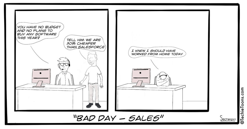 Bad Day in Sales